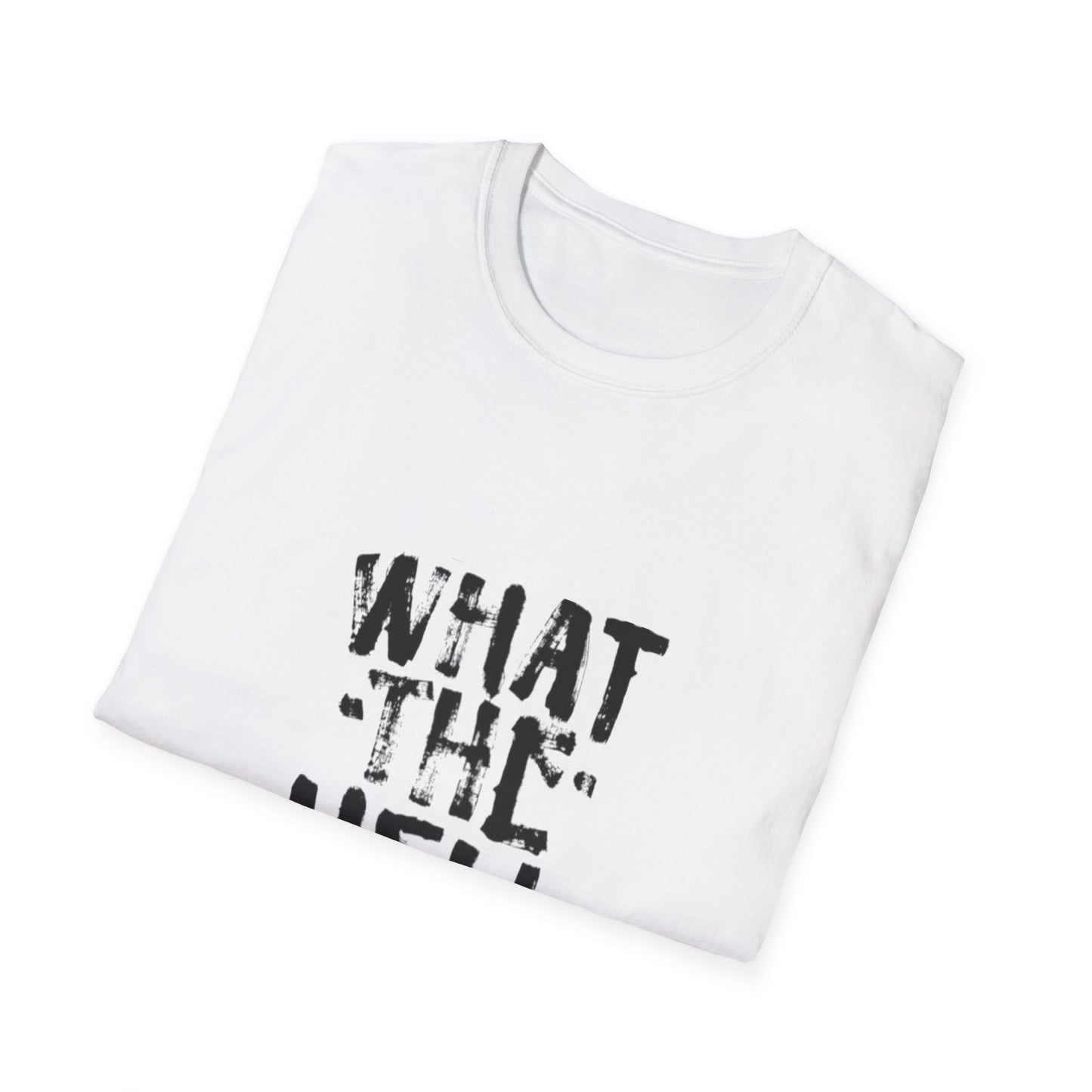 What the Hell T-Shirt - SUPERNOVA